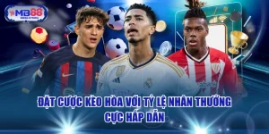 Đặt Cược Kèo Hòa Với Tỷ Lệ Nhân Thưởng Cực Hấp Dẫn