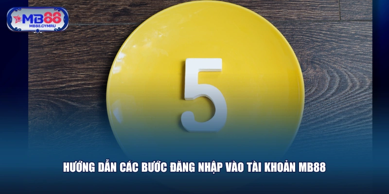 Hướng dẫn các bước đăng nhập vào tài khoản MB88